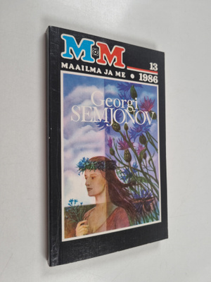 Georgi Semjonov : Nurmikaunokkeja : kertomuksia