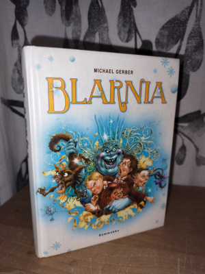 Blarnia - Michael Gerber - Parodia - Narnia