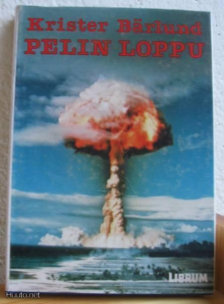 Krister Bärlund: Pelin loppu, Librum-80. 242 s. Sid.