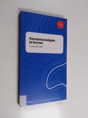 Kansalaismielipide ja kunnat : ilmapuntari 2022 - Ilmapun...