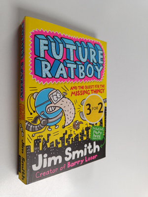 Jim Smith : Future Ratboy and the Quest for the Missing T...