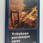 Tuulikki Holopainen : Yrityksen perustajan opas : silta y... - pikkukuva 1