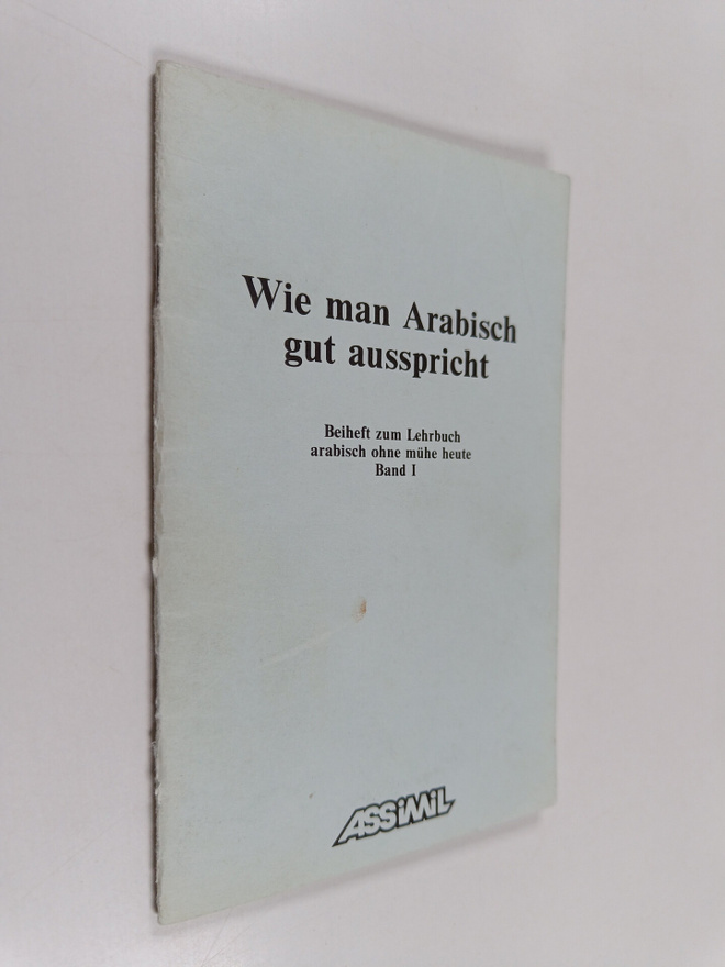 Jean Jacques Schmidt : Wie man Arabisch gut ausspricht - ...