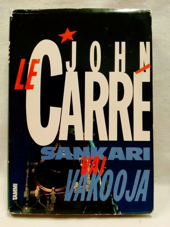 Sankari vai vakooja - John le Carré 1.p (sid.)