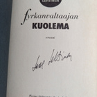 Lasse Lehtinen : Fyrkanvaltaajan kuolema (signeerattu) - pikkukuva 3