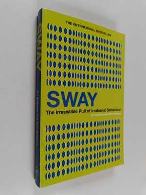Ori Brafman : Sway : the irresistible pull of irrational ...