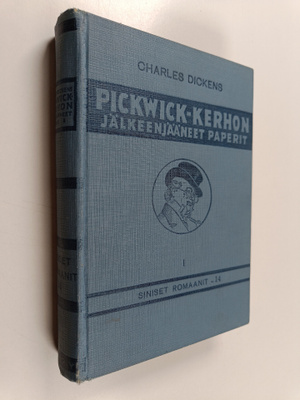 Charles Dickens : Pickwick-kerhon jälkeenjääneet paperit 1