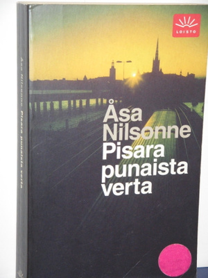Åsa Nilsonne : Pisara punaista verta