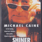 Shiner - Ei Verta Väkevämpää  -  DVD - pikkukuva 1