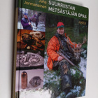 Juha Jormanainen : Suurriistan metsästäjän opas - pikkukuva 1