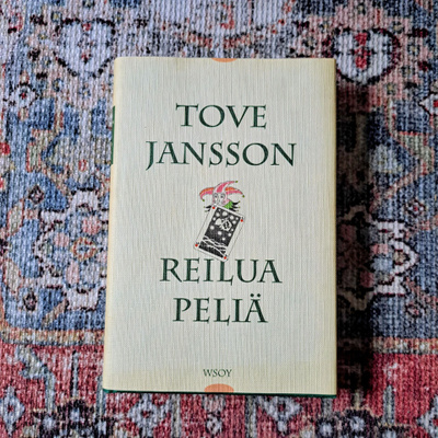 Tove Jansson: Reilua Peliä