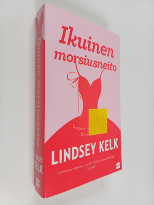 Lindsey Kelk : Ikuinen morsiusneito