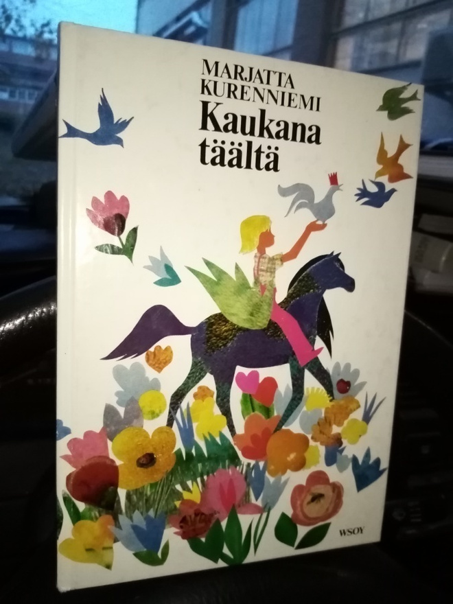 MARJATTA KURENNIEMI :  KAUKANA TÄÄLTÄ