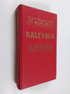 Kaleval : Karjalais-suomalinen kansaneepos