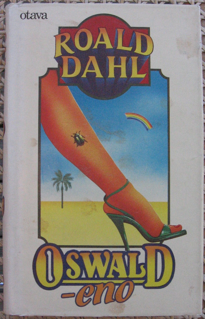 Roald Dahl: Oswald-eno, Otava 1881. 252 s.