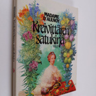 madame d' Aulnoy : Kreivittären satukirja - pikkukuva 1