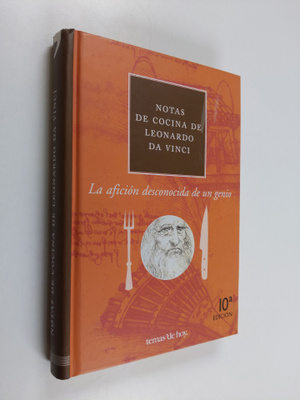 Leonardo da Vinci ym. : Notas de Cocina de Leonardo Da Vinci