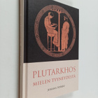 Plutarkhos : Mielen tyyneydestä - pikkukuva 1
