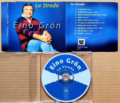 EINO GRÖN: La Strada – CD 1999 Eikan omisteella; omakustanne