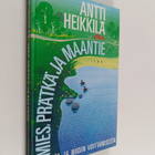 Antti Heikkilä : Mies, prätkä ja maantie : Peloista ja ni... - pikkukuva 1