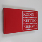 Kirsti Rannikko : Kodin keittiökirjasto : Sianliha - pikkukuva 1
