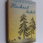 Satu Waltari : Haikeat leikit - pikkukuva 1