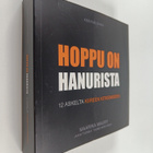 Maarika Maury : Hoppu on hanurista : 12 askelta kiireen k... - pikkukuva 1
