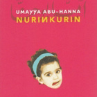 Umayya Abu-Hanna: Nurinkurin - pikkukuva 1