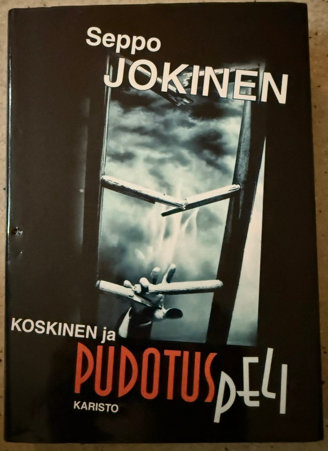 [Kirja] SEPPO JOKINEN: KOSKINEN JA PUDOTUSPELI