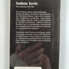 Reijo Porkka : Sodasta kuvin : TK-valokuvaus 1941-1944 : ... - pikkukuva 2