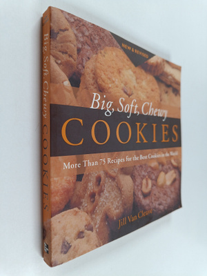 Jill Cleave : Big, Soft, Chewy Cookies