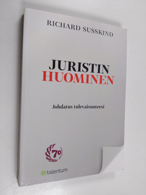 Richard Susskind : Juristin huominen : johdatus tulevaisu...