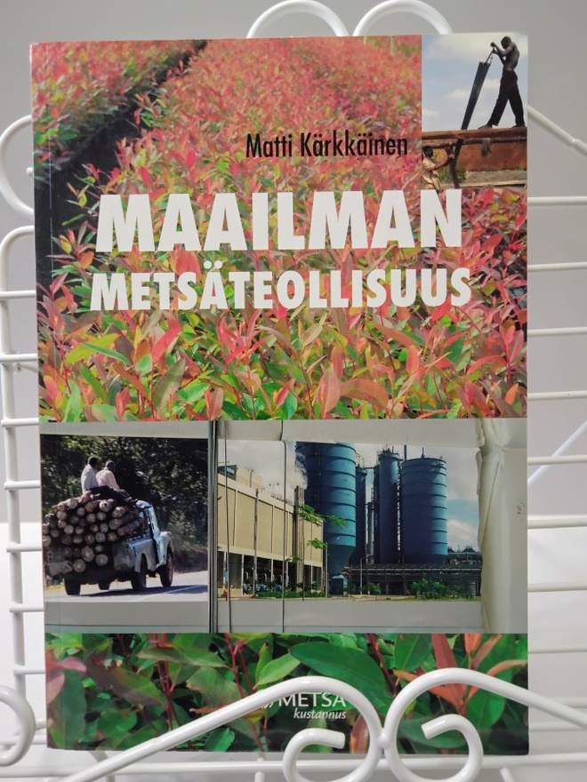 Maailman metsäteollisuus - Matti Kärkkäinen 1.p