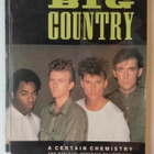 Big Country - a certain chemistry - pikkukuva 1