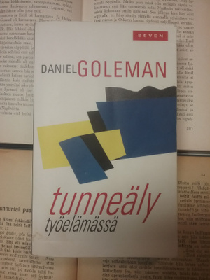 Daniel Goleman - Tunneäly työelämässä (pokkari)