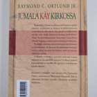 Raymond C. Ortlund : Jumala käy kirkossa - pikkukuva 2