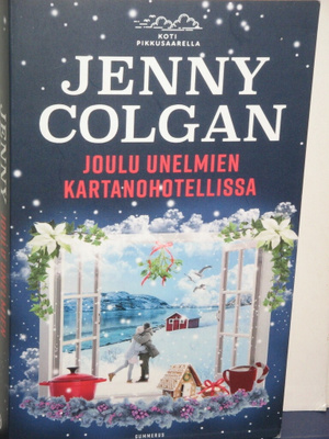Jenny Colgan : JOULU UNELMIEN KARTANOHOTELLISSA