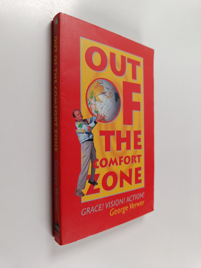 Out of the comfort zone : vision, grace, action