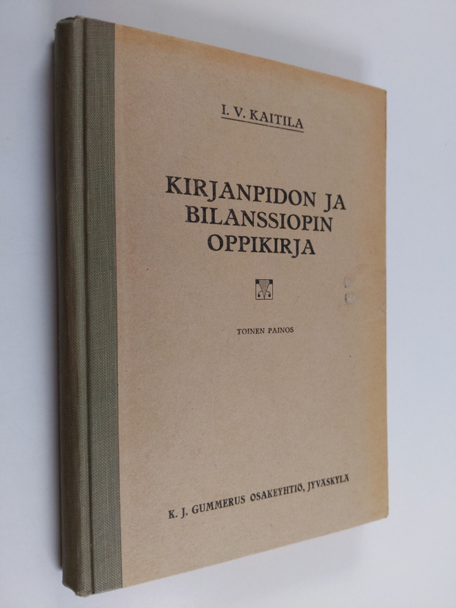 I. V. Kaitila : Kirjanpidon ja bilanssiopin oppikirja