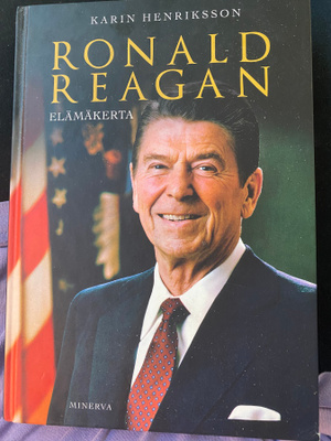 Karin Henriksson: Ronald Reagan - elämäkerta