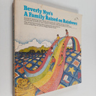 Beverly K. Nye : A Family Raised on Rainbows - pikkukuva 1