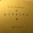 LÖYTÖ Sylvi Kekkonen KITEITÄ 1949 ( ensimmäistä painosta) - pikkukuva 3