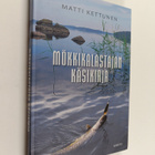 Matti Kettunen : Mökkikalastajan käsikirja - pikkukuva 1