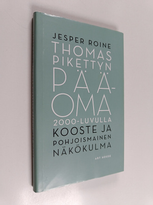 Jesper Roine : Thomas Pikettyn Pääoma 2000-luvulla : koos...