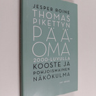 Jesper Roine : Thomas Pikettyn Pääoma 2000-luvulla : koos... - pikkukuva 1