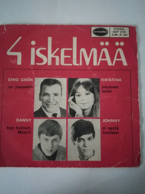 EINO GRÖN/KRISTINA HAUTALA/DANNY/JOHNNY Scandia Ep SEP 215