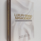Michel Chevalier ym. : Luxury Brand Management - A World ... - pikkukuva 1