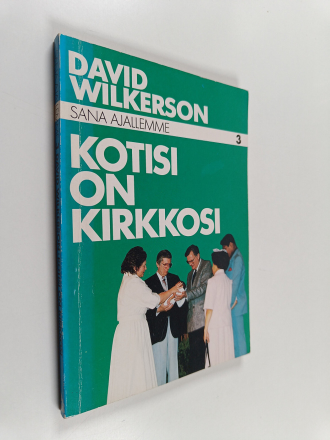 David Wilkerson : Kotisi on kirkkosi