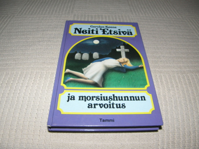 Carolyn Keene Neiti Etsivä ja morsiushunnun arvoitus