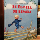 Astrid Lindgren - Se Eemeli, se Eemeli - Uusi laitos - pikkukuva 1